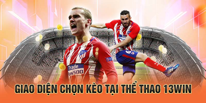 Giao diện thể thao 13win