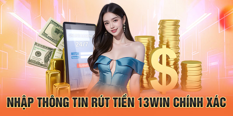 Nhập thông tin cá nhân 13win
